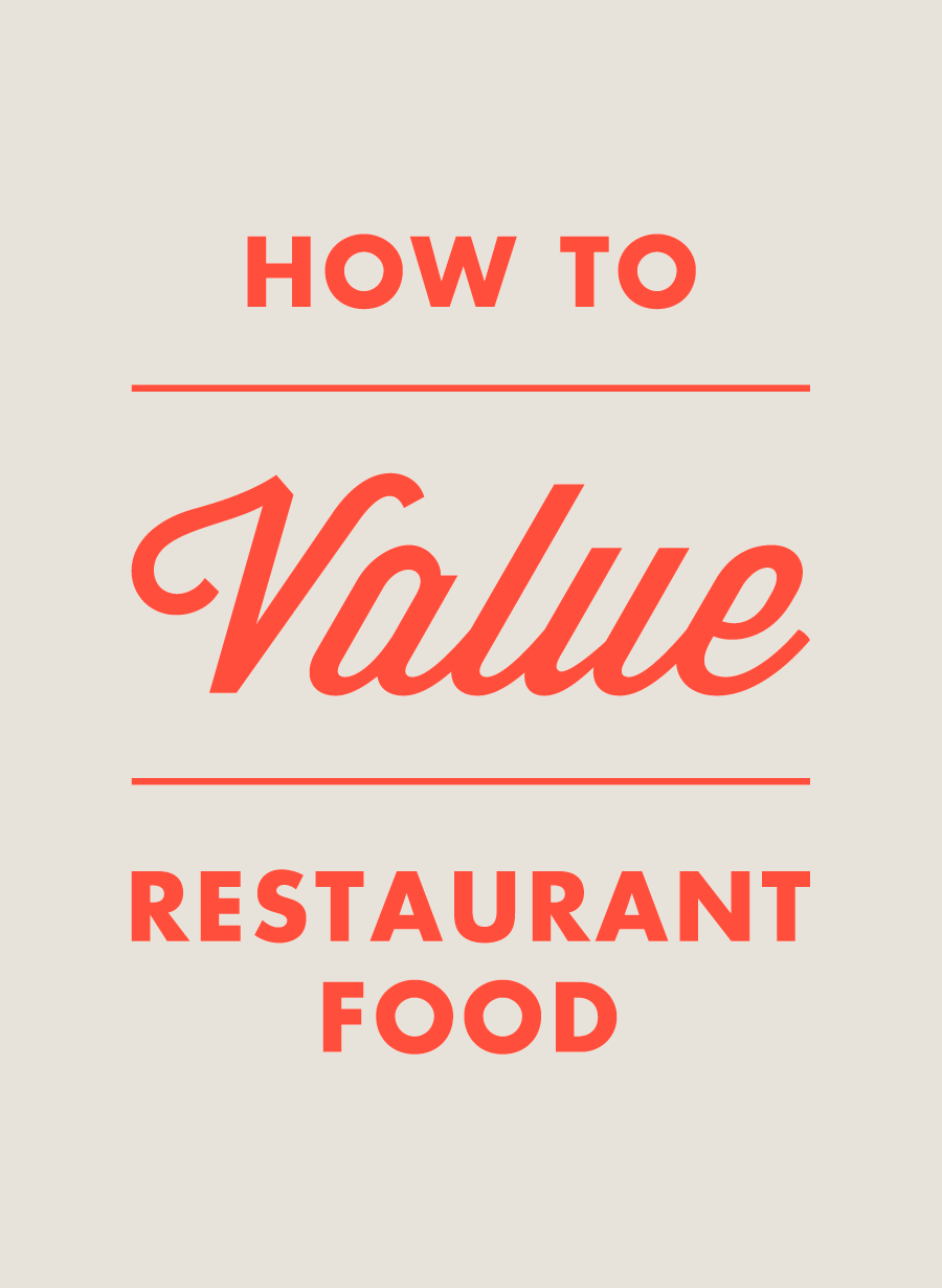 How to value restaurant food